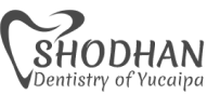 Shodhan Dentistry of Yucaipa